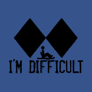 I'm Difficult - SitSki T-Shirt