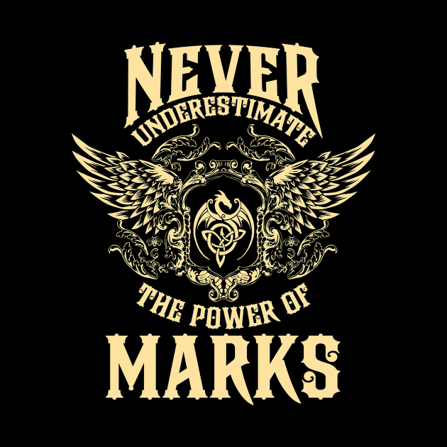 Marks Name Shirt Marks Power Never Underestimate by Jeepcom