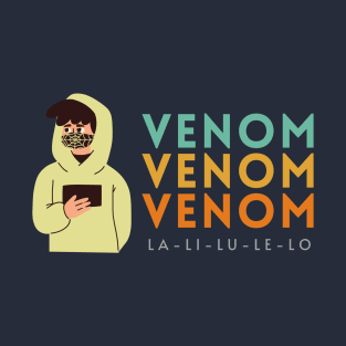 Venom La-Li-Lu-Le-Lo T-Shirt