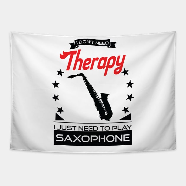 Saxophone - Better Than Therapy Gift For Saxophonists Tapestry by OceanRadar