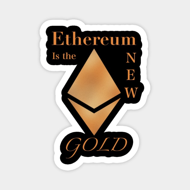 Ethereum is the New Gold Magnet by AtkissonDesign