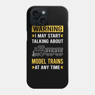 Warning Model Train Trains Railroad Railway Phone Case