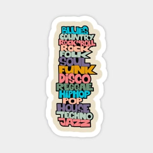 Soul, Funk, Disco, House and other Music Styles.  - Super stylish funky Design! Magnet