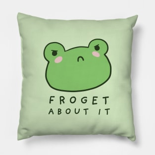 Froget About It: A Cute and Funny Design for Froggy Lovers with a Witty Forge Meme Twist Pillow