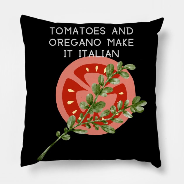 TOMATO QUOTES Pillow by zackmuse1