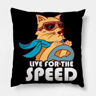 Live For The Speed Funny Racing Cat Car Race Pillow