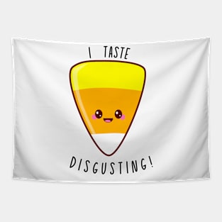 I Taste Disgusting candy corn Tapestry