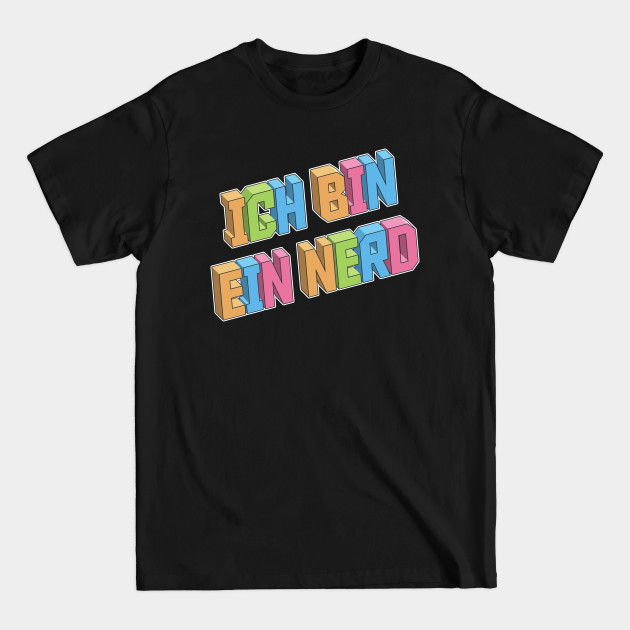 Discover Ich Bin Ein Nerd - The It Crowd - T-Shirt