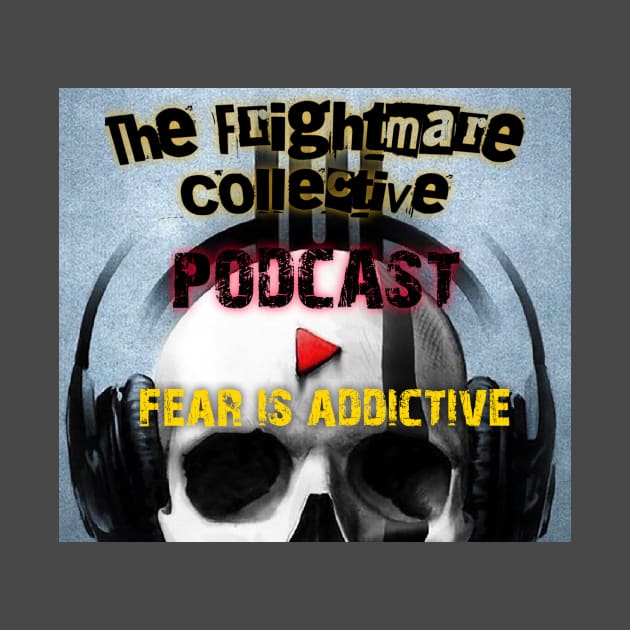 Hear the Fear by The Frightmare Collective