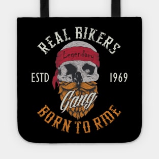 Real Bikers Born To Ride Tote