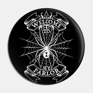 Welcome to My Parlor Pin