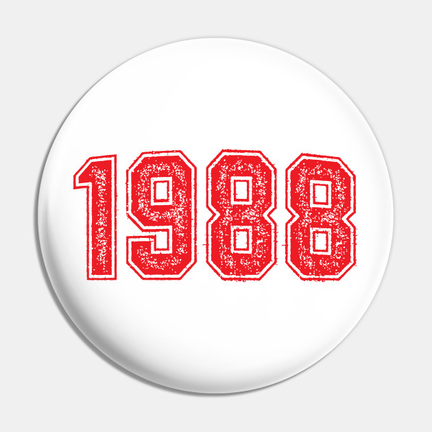 1988 - 1988 - Pin | TeePublic