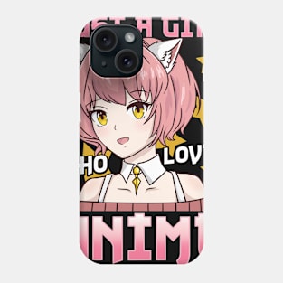 Just A Girl Who Loves Anime - Cosplay Girl Costume Phone Case