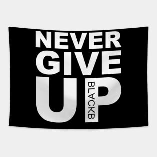 Original Never Give UP BLACKB Tapestry