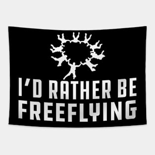 Freeflying - I'd rather be freeflying Tapestry