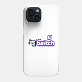 Tyler Glen Show LIVE on Twitch Phone Case