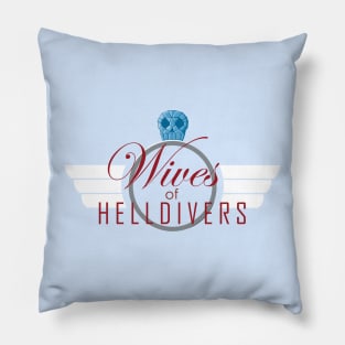 Wives of Helldivers Pillow