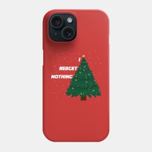 I REDGET NOTHING NOEL - PİXELART Phone Case