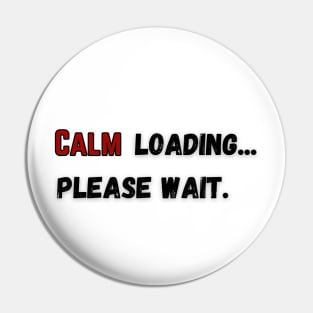 Anything ... can be loading, please wait. Pin