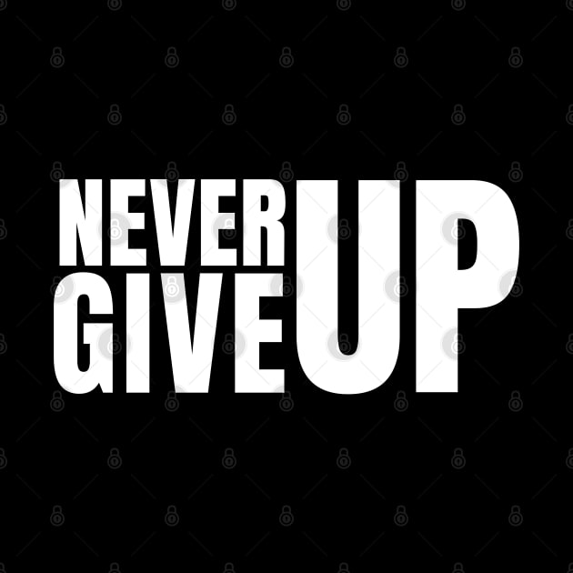 Never Give Up by Bennybest