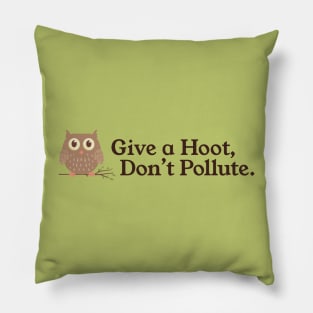 Give a Hoot Don't Pollute Vintage Owl Environment PSA Pillow