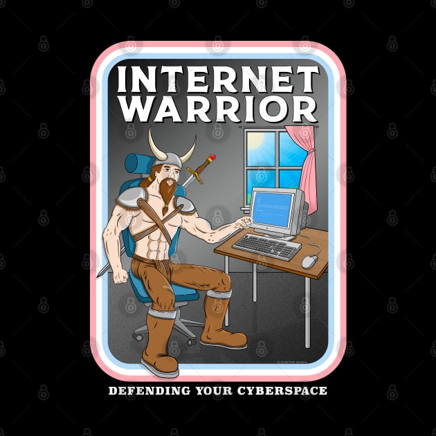 Internet Warrior by Justanos