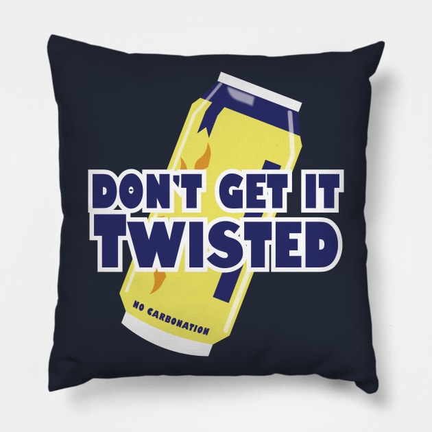 Don’t Get it Twisted Pillow by Gimmickbydesign