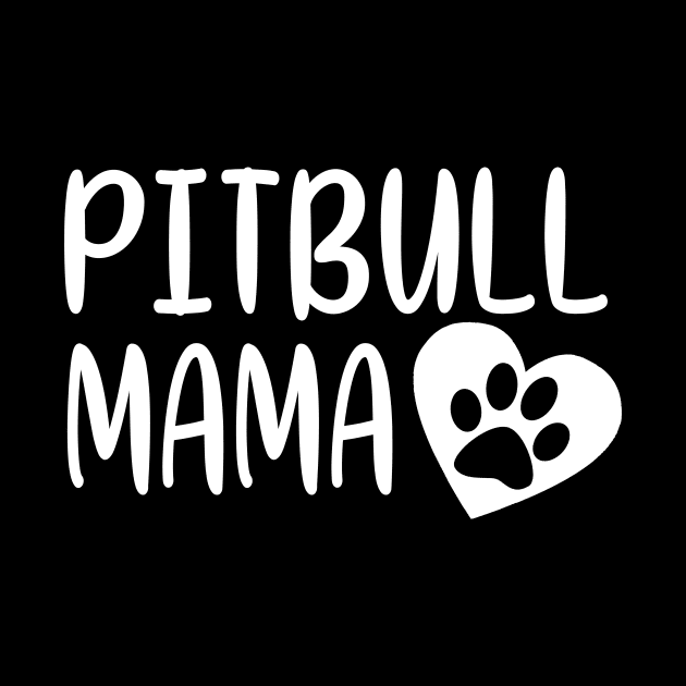 Pitbull Mama by funkyteesfunny