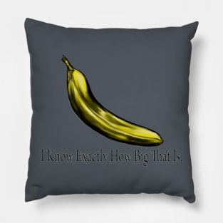 Banana for Scale Pillow