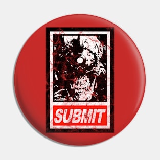 Submit to the Demons Pin