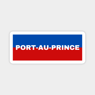 Port-Au-Prince City in Haiti Flag Colors Magnet