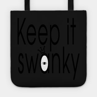 Black Keep it Swanky Tote