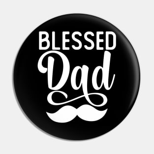 Blessed Dad Gift Fathers Day Blessed Dad Gift Pin