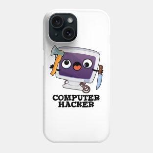 Computer Hacker Funny Technical Pun Phone Case