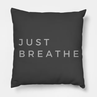 Just Breathe Pillow