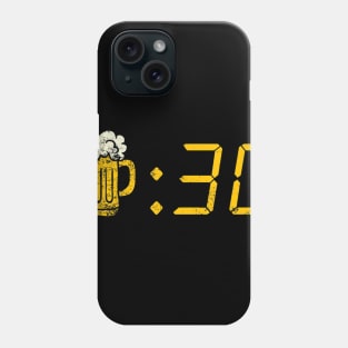 Beer Thirty. Funny Drinking Or Getting Drunk Shirt Phone Case