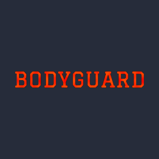 Bodyguard by Amanda1775