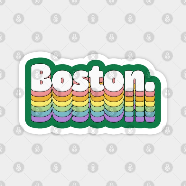 Boston // Retro Typography Design Magnet by DankFutura