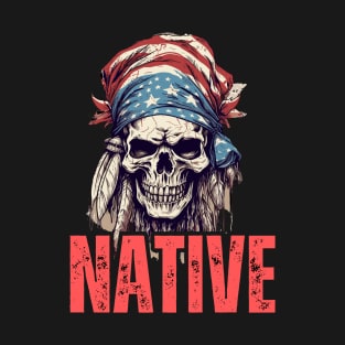 Native American Headpiece Native American Skull american Flag T-Shirt