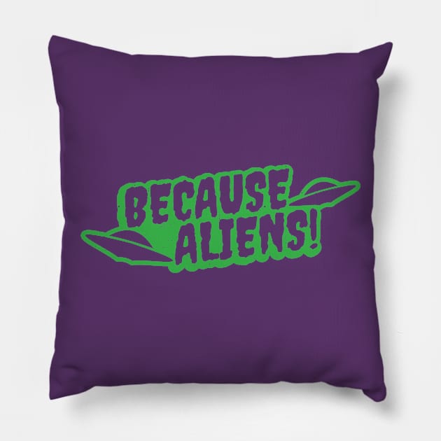 Because Aliens! UFO Green Pillow by Wasabi Snake