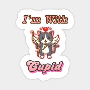 I'm With Cupid Magnet