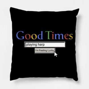 Good Times Playing Harp Pillow