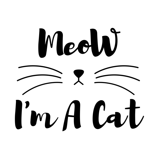 Meow I'm A Cat by HandrisKarwa