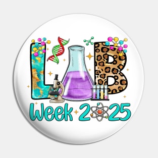 Lab Week 2025, Medical Lab Science, Microbiology, Laboratory, Lab Tech, Med Tech, Lab Scientist Pin