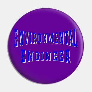 Environmental Engineer in Blue Color Text Pin