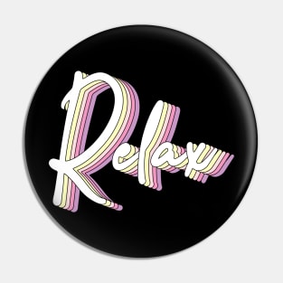 Relax Pin