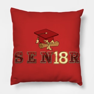 2018 Graduate Senior Proud Mom Dad of a College High school Graduate Pillow