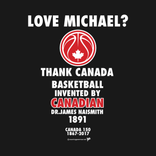 Canada150basketball/Michael T-Shirt