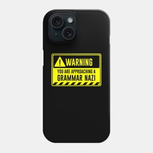 Grammar Nazi Phone Case