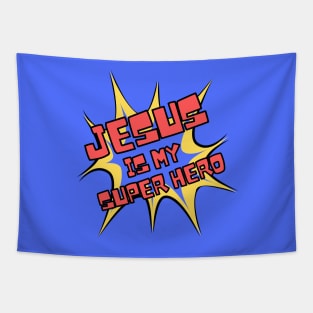 Christian Faith Design, Comic Book Style - Jesus Is My Super Hero Tapestry